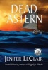 Dead Astern (Paperback) - Jenifer LeClair Photo