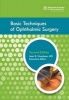 Basic Techniques of Ophthalmic Surgery (Paperback, 2nd Revised edition) - Jean R Hausheer Photo