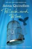 Black and Blue (Paperback) - Anna Quindlen Photo