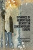 Dynamics of Memory and Identity in Contemporary Europe (Paperback) - Eric Langenbacher Photo