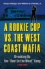 A Rookie Cop vs. the West Coast Mafia - Breaking Up the "Best in the West" Gang (Hardcover) - Tanya Chalupa Photo