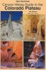 Non-Technical Canyon Hiking Guide to the Colorado Plateau (Paperback, 6th) - Michael R Kelsey Photo