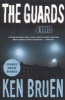 The Guards (Paperback) - Ken Bruen Photo