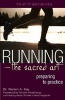 Running - The Sacred Path - Preparing to Practice (Paperback) - Kay Warren Photo