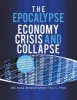 The Epocalypse (Paperback) - Phd Dr Niaz Ahmad Khan F R C S Photo