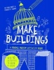 Make Buildings: A Doodle-Design Activity Book (Paperback) - Charlotte Farmer Photo