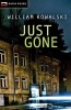 Just Gone (Paperback) - William Kowalski Photo