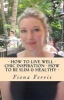 How to Live Well - Chic Inspiration - How to Be Slim and Healthy (Paperback) - Fiona Ferris Photo