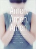 Amen, Amen, Amen - Memoir of a Girl Who Couldn't Stop Praying (among Other Things) (Standard format, CD, Library ed) - Abby Sher Photo