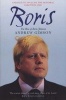 Boris - The Rise of Boris Johnson (Paperback, Re-issue) - Andrew Gimson Photo