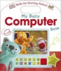 My Busy Computer Book (Board book) - Dk Photo