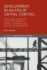 Development in an Era of Capital Control - Corporate Social Responsibility Within a Transnational Regulatory Framework (Hardcover) - Ciara Hackett Photo