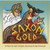 Saxon Gold - Hunting for History (Paperback) - Cathy Shingler Photo