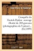 Conquete Du Foutah-Djalon - Ouvrage Illustre de 200 Gravures (Photographies de L'Auteur)... (French, Paperback) - Sans Auteur Photo