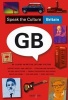 Speak the Culture: Britain (Paperback) - Andrew Whittaker Photo