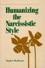 Humanizing the Narcissistic Style (Hardcover, 1st ed) - Stephen M Johnson Photo