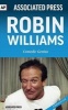 Robin Williams - Comedic Genius (Paperback) - Associated Press Photo