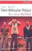 The Best 10-Minute Plays for Three or More Actors (Paperback) - Michael Bigelow Dixon Photo