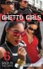 Ghetto Girls 6 - Back in the Days (Paperback) - Anthony Whyte Photo