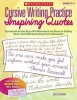 Cursive Writing Practice: Inspiring Quotes - Reproducible Activity Pages with Motivational and Character-Building Quotes That Make Handwriting Practice Meaningful (Paperback) - Jane Lierman Photo