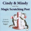 Cindy and Mindy and the Magic Scratching Post (Paperback) - Chrissie Jagger Photo