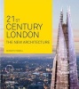 21st-century London - The New Architecture (Paperback) - Kenneth Powell Photo