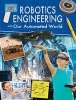 Robotics Engineering and Our Automated World (Hardcover) - Rebecca Sjonger Photo