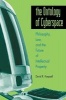 Ontology of Cyberspace - Philosophy, Law and the Future of Intellectual Property (Paperback, New edition) - David R Koepsell Photo