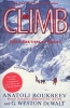 The Climb - Tragic Ambitions on Everest (Paperback, 1st St. Martin's Griffin ed) - Anatoli Boukreev Photo