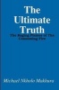 The Ultimate Truth - The Raging Flames of the Consuming Fire (Paperback) - Michael Nkholo Makhura Photo