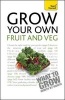 Grow Your Own Fruit and Veg: Teach Yourself 2010 (Paperback) - Michael Thurlow Photo