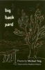 Big Back Yard (Paperback) - Michael Teig Photo