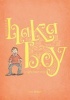 Haka Boy - a rugby league story (Paperback) - Tom Palmer Photo