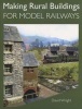 Making Rural Buildings for Model Railways (Paperback) - David Wright Photo