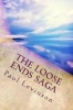 The Loose Ends Saga (Paperback) - Paul Levinson Photo