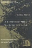 A Thousand-Mile Walk To The Gulf (Paperback, 2nd Revised edition) - John Muir Photo