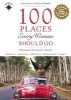 100 Places Every Woman Should Go (Paperback) - Stephanie Elizondo Griest Photo