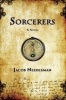 Sorcerers (Paperback) - Jacob Needleman Photo