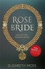 Rose Bride (Paperback) - Elizabeth Moss Photo