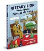 Nittany Lion Tells the Legend of Princess Nit-A-Nee (Hardcover) - Denise Kaminsky Photo