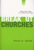 Breakout Churches - Discover How to Make the Leap (Paperback) - Thom S Rainer Photo