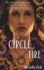 Circle of Fire (Paperback) - Michelle Zink Photo