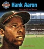 Hank Aaron - Home Run Hero (Paperback) - Jessica Morrison Photo