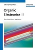 Organic Electronics II - More Materials and Applications (Hardcover) - Hagen Klauk Photo