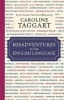 Misadventures in the English Language (Hardcover) - Caroline Taggart Photo