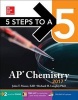 5 Steps to a 5: AP Chemistry 2017 (Paperback, 9th Revised edition) - John T Moore Photo