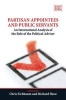 Partisan Appointees and Public Servants - An International Analysis of the Role of the Political Advisor (Hardcover) - Chris Eichbaum Photo