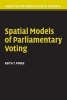 Spatial Models of Parliamentary Voting (Paperback) - Keith T Poole Photo