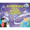 Raindrops on a Roller Coaster - Hail (Paperback) - Belinda Jensen Photo