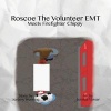 Roscoe the Volunteer EMT Meets Firefighter Chippy (Paperback) - Jeremy Wenning Photo